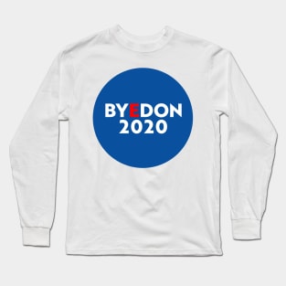 Byedon 2020- Joe Biden Long Sleeve T-Shirt